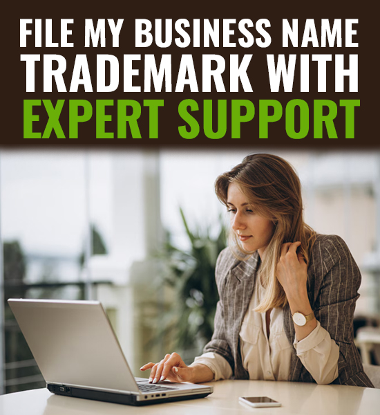 File My Business Name Trademark With Expert Support