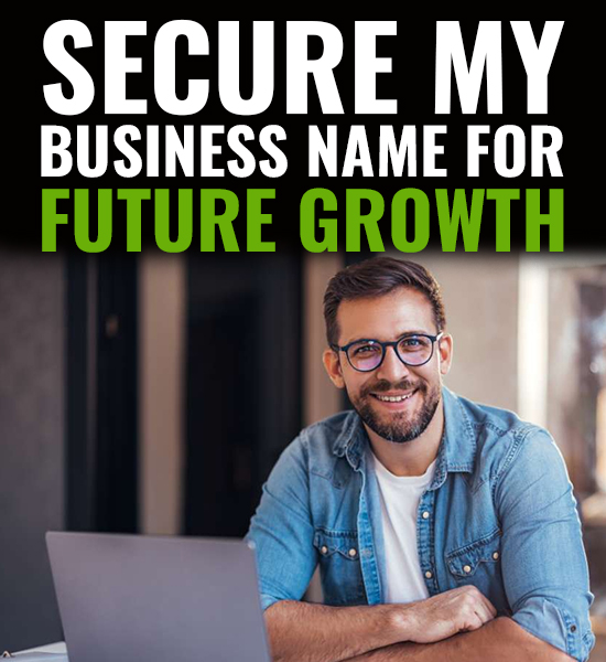 Secure My Business Name For Future Growth